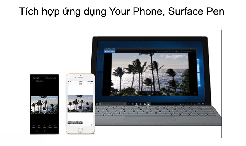 Khả năng tương thích bút cảm ứng Surface Pen và ứng dụng kết nối của Surface Pro 7