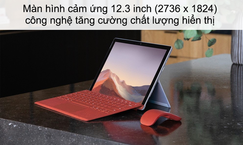 Màn hình cảm ứng 12,3 inch 2.7K sắc nét của Surface Pro 7 Core i7