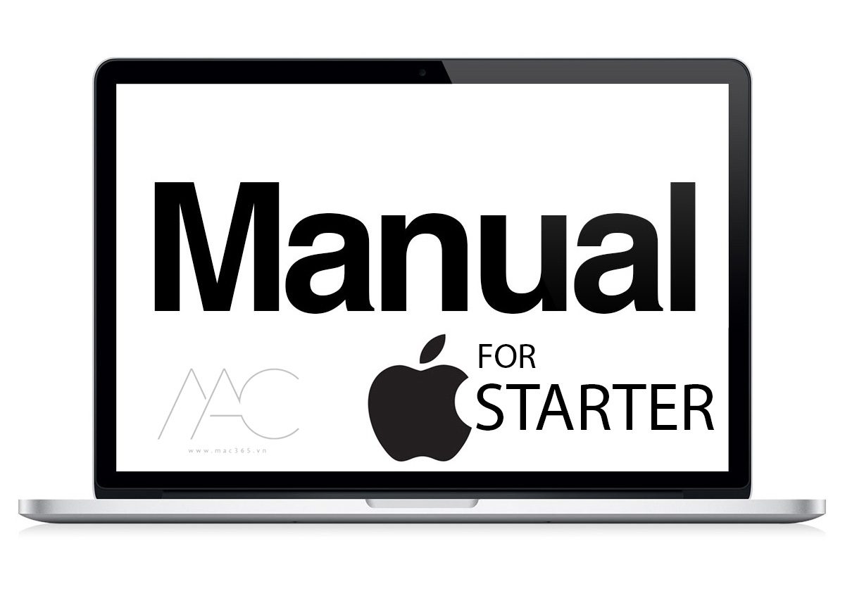 NGƯỜI MỚI SỬ DỤNG MACBOOK KHÔNG ĐỌC THÌ THẬT SAI LẦM